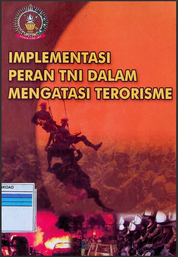 Implementasi Peran Tni Dalam Mengatasi Terorisme